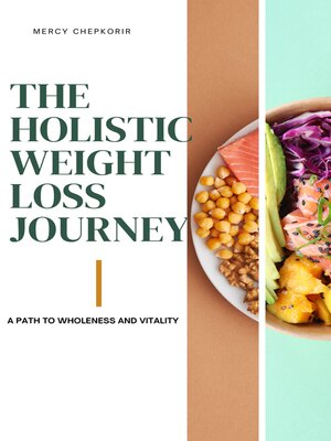 cover image of The Holistic Weight Loss Journey